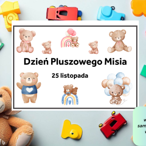 Dzień Pluszowego Misia - 25 listopada (PDF)
