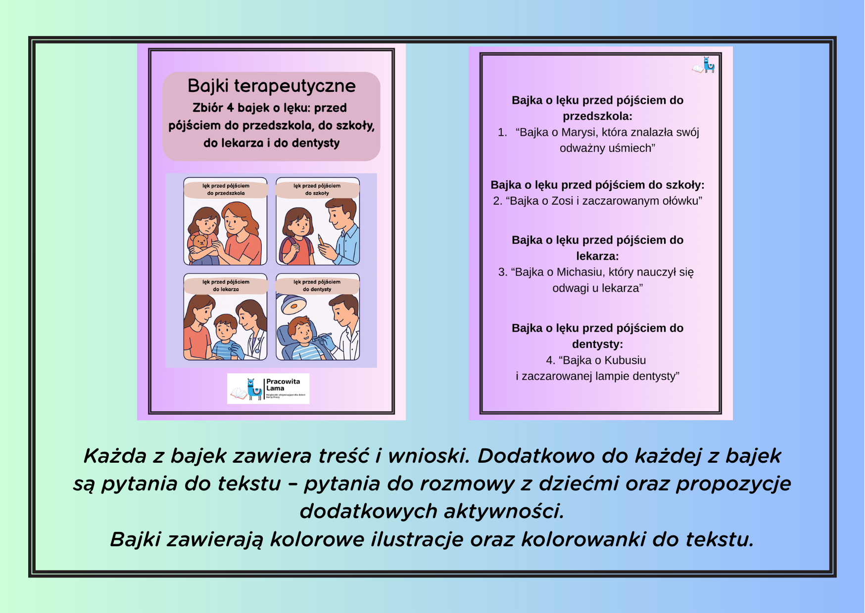 Zbiór 4 bajek o lęku: przed pójściem do przedszkola, do szkoły, do lekarza, do dentysty (wersja PDF)