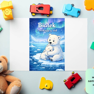 Bajka edukacyjno-terapeutyczna "Białek i znikający lód" (na Dzień Niedźwiedzia Polarnego - PDF)