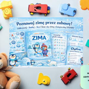 Książeczka STEAM dla Przedszkolaków - "Zima, Lód i Śnieg" (wersja PDF)