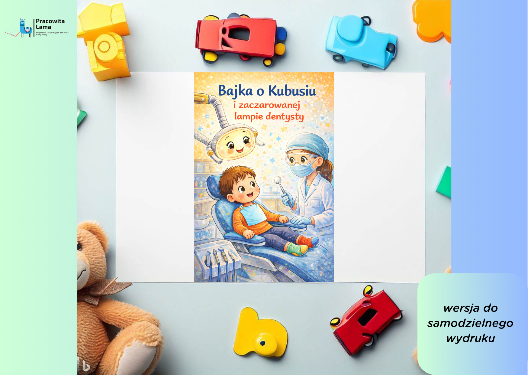 "Bajka o Kubusiu i zaczarowanej lampie dentysty" - bajka terapeutyczna na Dzień Dentysty (wersja PDF)