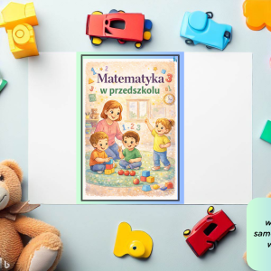 "Matematyka w przedszkolu" - bajka edukacyjna (wersja PDF)