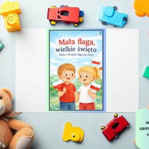 "Mała flaga, wielkie święto" (wersja PDF)